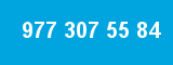 977 307 55 84